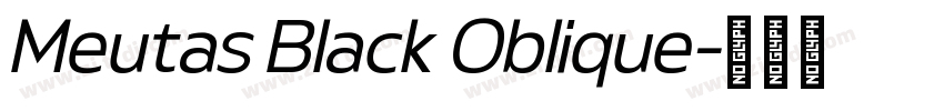 Meutas Black Oblique字体转换